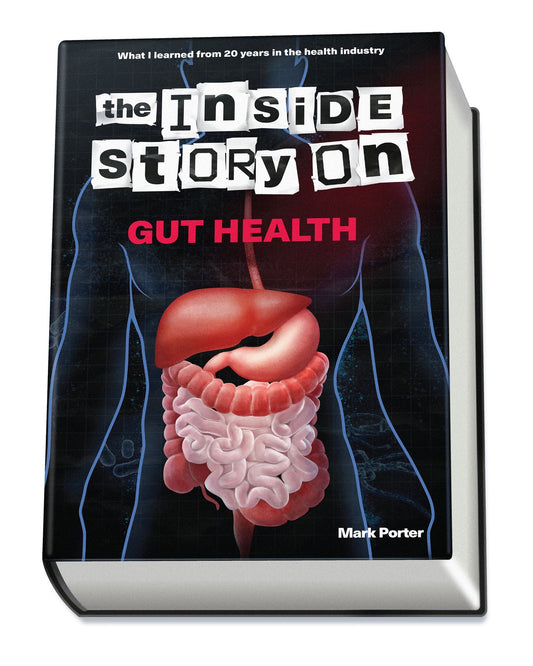 Book - The Inside Story on Gut Health by Mark Porter